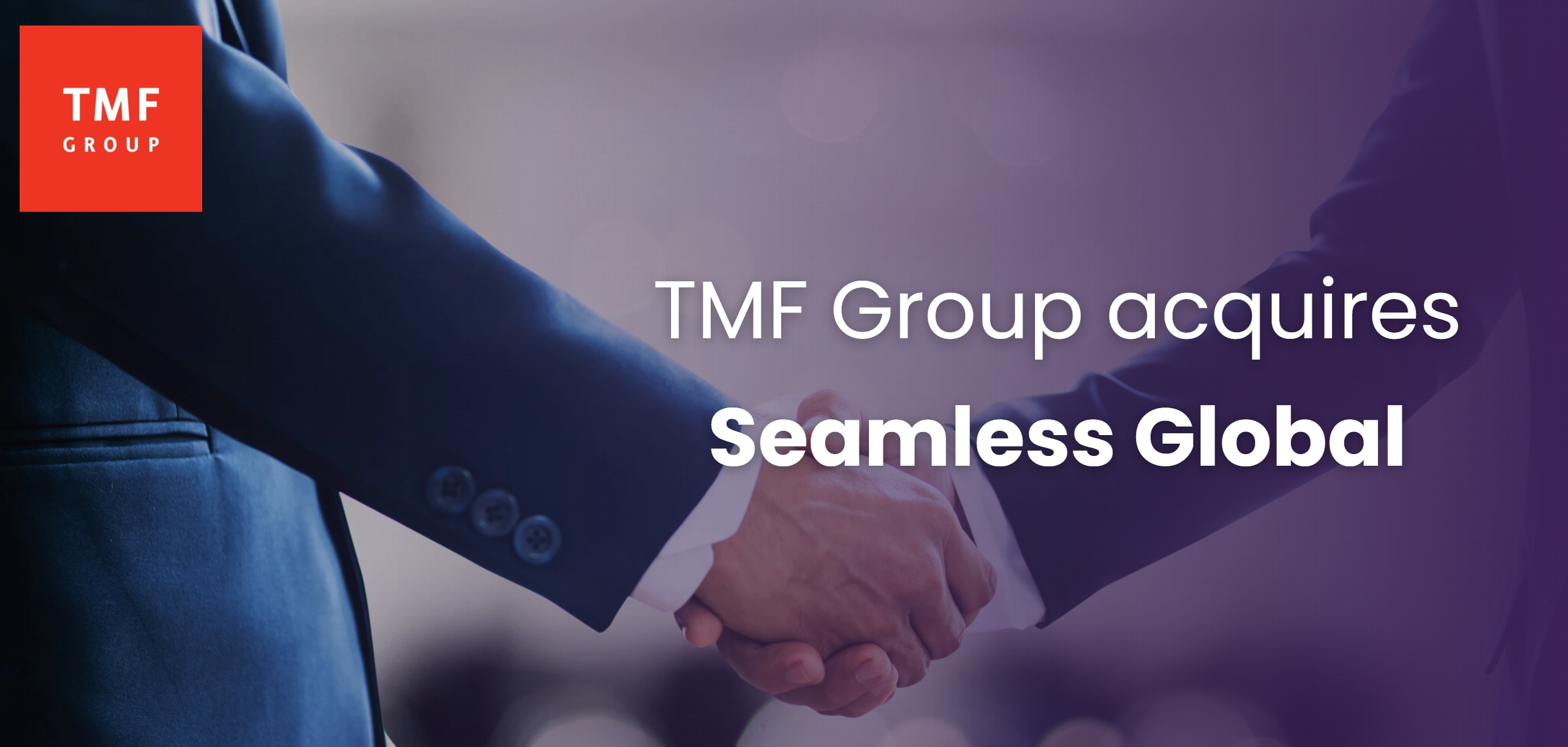 Featured image for “TMF Group bolsters its presence in India by acquiring Seamless Global”